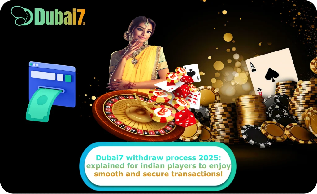 Dubai7 withdraw