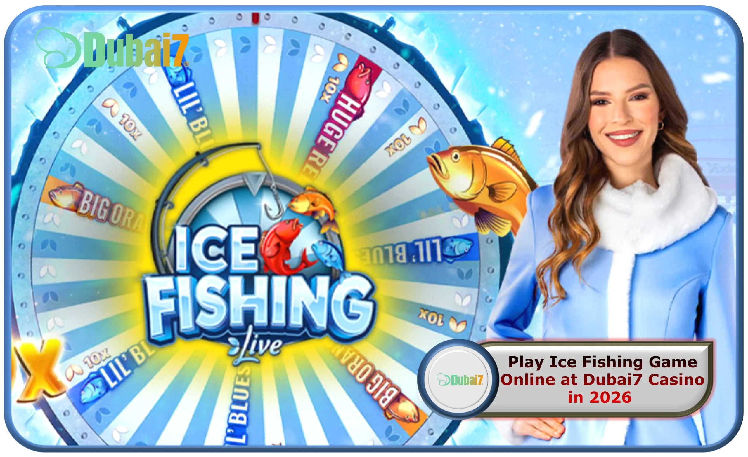 Play Ice Fishing Game Online at Dubai7 Casino in 2026 on a World-Class Gaming Platform!